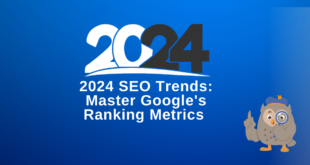 2024 SEO Trends: Master Google's Ranking Metrics